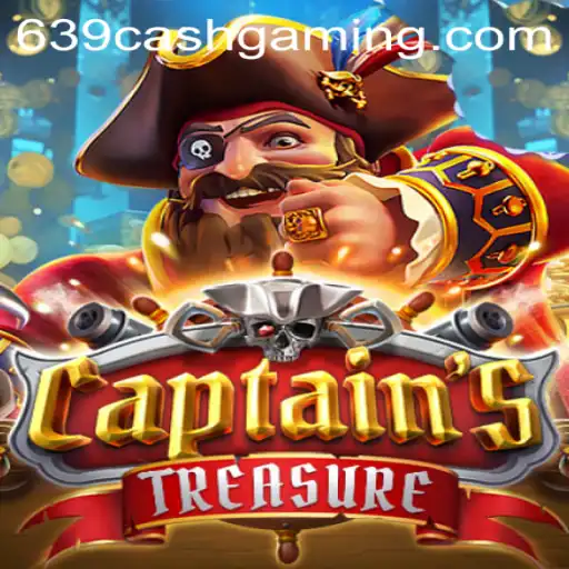 Explore the Thrilling World of CaptainssTreasure and Discover the Magic of 639.CASH