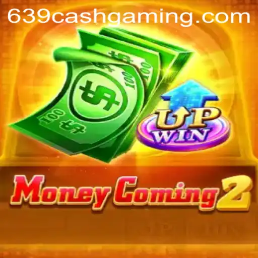 Dive Into the Exciting World of MoneyComing2 and the Intriguing Challenge of 639.CASH