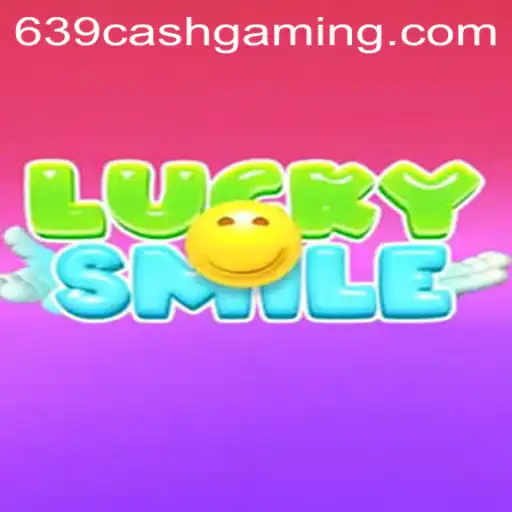 Exploring the Exciting World of LuckySmile and 639.CASH