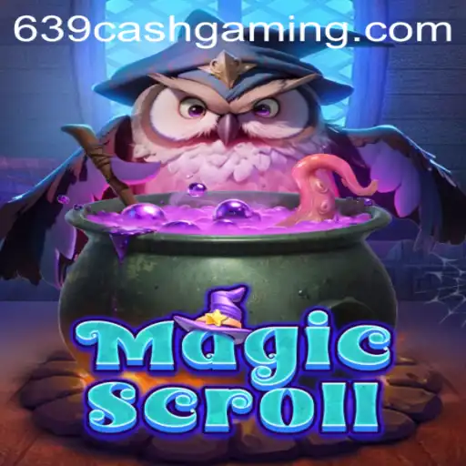 MagicScroll: Unveiling the Enchantment with 639.CASH